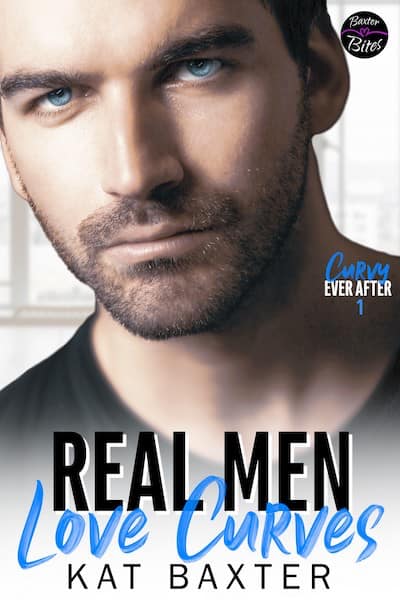 Book Cover: Real Men Love Curves by Kat Baxter