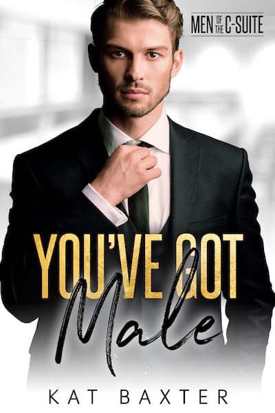 Book cover for Book Cover: You've Got Male by Kat Baxter